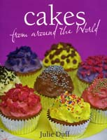 Cakes from Around the World by Julie Duff